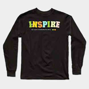 Inspire Long Sleeve T-Shirt